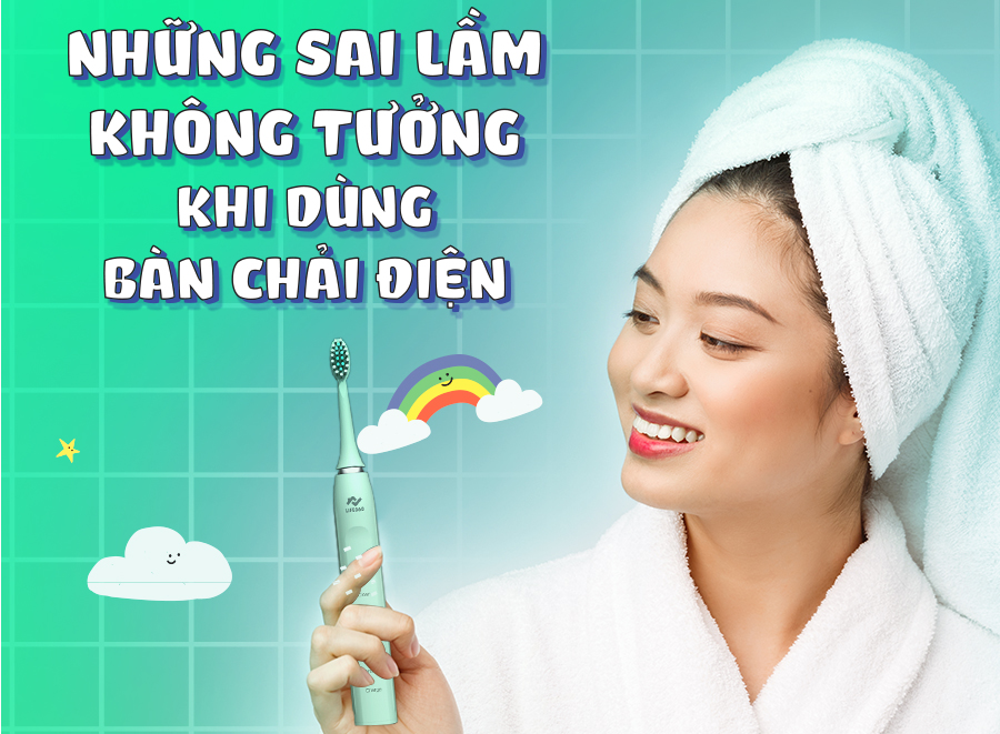 Những sai lầm không tưởng khi dùng bàn chải điện